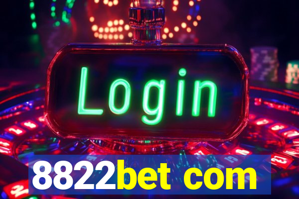 8822bet com